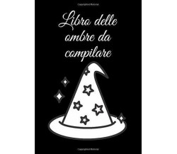 Libro delle ombre da compilare: grimoire vergine | grimoire magia verde | grimoi