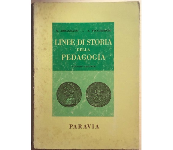 Linee di storia della pedagogia 2 di AA.VV., 1978, Paravia