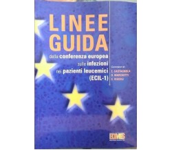 Linee guida della conferenza europea sulle infezioni nei pazienti leucemici