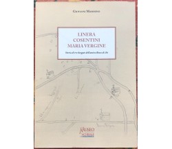 Linera, Cosentini, Maria Vergine. Storia di tre borgate dell’antico Bosco di Aci