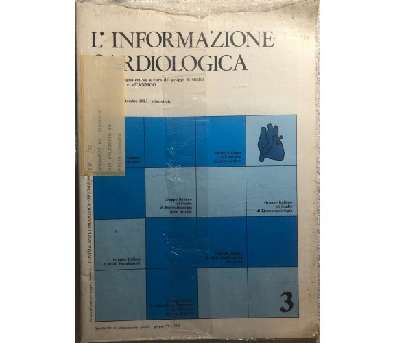 L’informazione cardiologica 3 di Aa.vv.,  1983,  Anmco