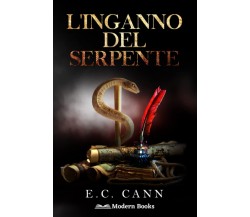 L'inganno Del Serpente - E.C. Cann - Independently Published, 2020