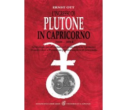 L’ingresso di Plutone in Capricorno 2008-2024. Le strategie per affrontare i pro