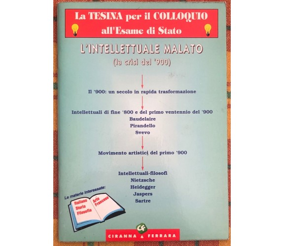 L’intellettuale malato di Aa.vv., 2001, Ciranna & Ferrara