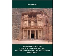 L’interpretazione teologico-liturgica del deserto - Randazzo