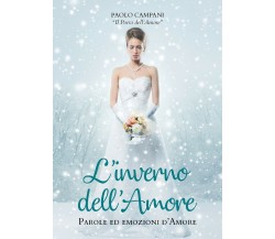 L’inverno dell’amore di Paolo Campani,  2021,  Youcanprint