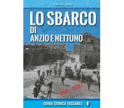 Lo sbarco di Anzio e Nettuno di Enrico Canini,  2021,  Youcanprint