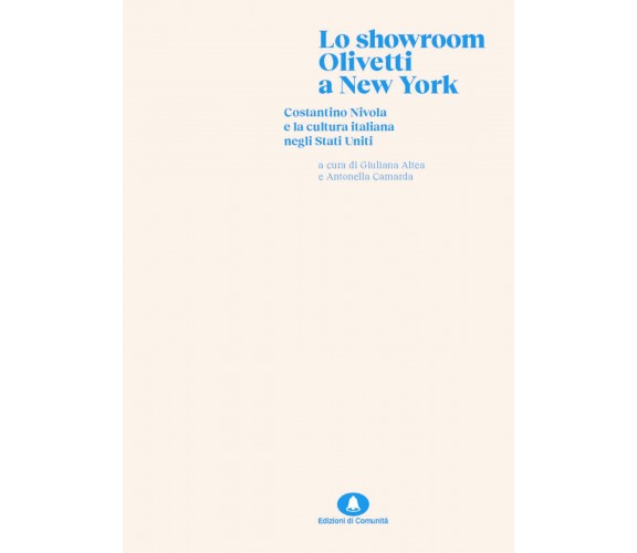 Lo showroom Olivetti di New York - G. Altea, A. Camarda - 2022