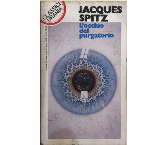 L'occhio del purgatorio di Jacques Spitz, 1992, Mondadori