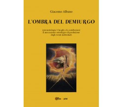 L’ombra del demiurgo. Astromitologia, i luoghi e le costellazioni, il meccanismo