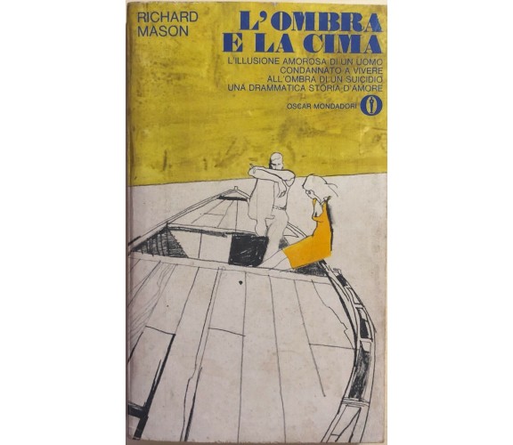 L'ombra e la cima di Richard Mason, 1971, Mondadori