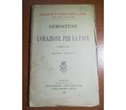 L'orazione per la pace - Demostene - Chiantore - 1926  - M