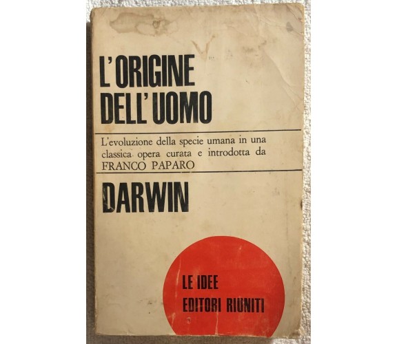 L’origine dell’uomo di Charles,  1966,  Editori Riuniti