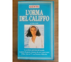 L'orma del califfo - W. Smith - Gente - 1982 - AR