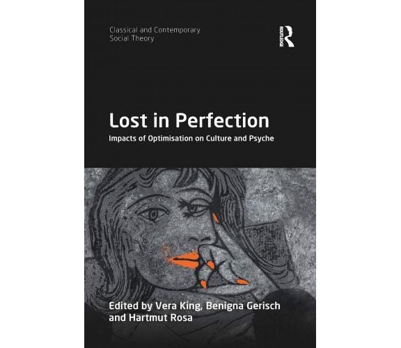 Lost In Perfection - Vera King - Routledge, 2019