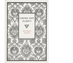 Louisa May Alcott di Beatrice Masini - Perrone, 2022