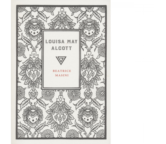 Louisa May Alcott di Beatrice Masini - Perrone, 2022