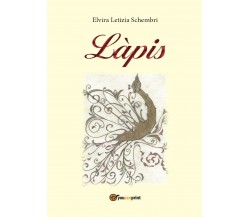 Làpis di Elvira Letizia Schembri,  2016,  Youcanprint