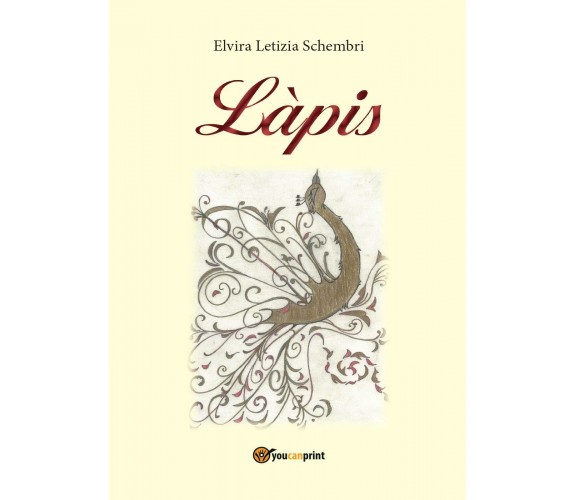 Làpis di Elvira Letizia Schembri,  2016,  Youcanprint