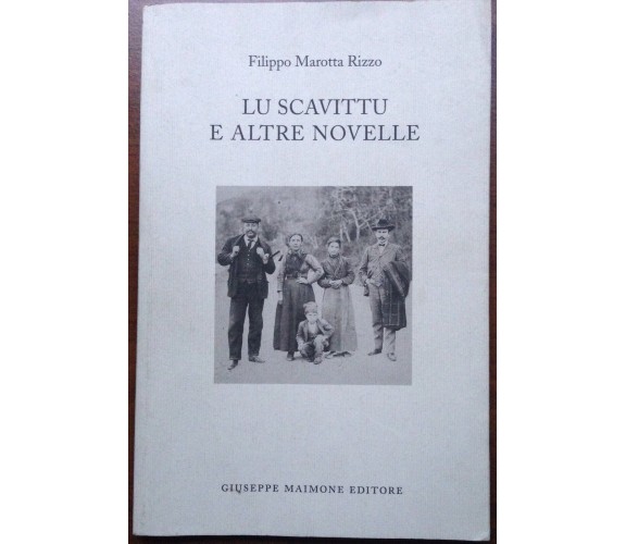 Lu scavittu - Filippo Rizzo - Giuseppe Maimone - 2005 - M