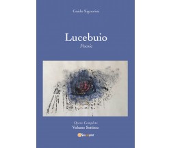 Lucebuio di Guido Signorini,  2019,  Youcanprint