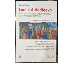 Luci sul Medioevo di Carlo Ruta, 2023, Edizioni Di Storia