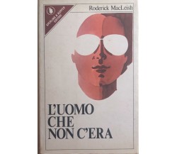 L’uomo che non c’era di Roderick Macleish, 1979, Sperling Kupfer