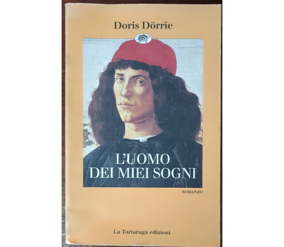 L'uomo dei miei sogni - Doris Dörrie - La tartaruga, 1995 - A