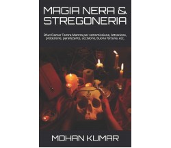 MAGIA NERA & STREGONERIA - ‎Independently published - 2020