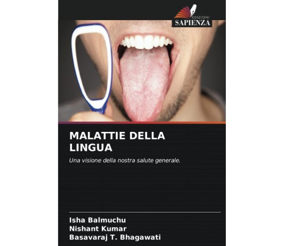 MALATTIE DELLA LINGUA -  Isha Balmuchu - Sapienza, 2022