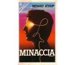 MINACCIA * Jessup Richard - 1a Ediz 