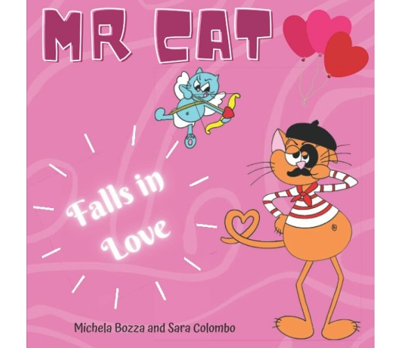 MR. CAT FALLS IN LOVE: Imparare l’inglese con lo Storytelling per bambini della 