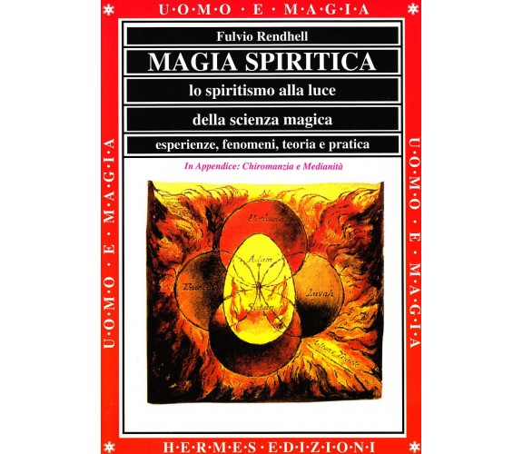 Magia spiritica - Fulvio Rendhell - Hermes, 1997