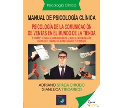 Manual de Psicología Clínica Español y teorías y técnicas de comunicación: el Ar