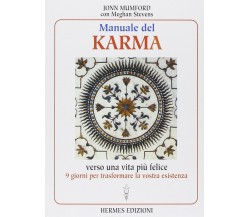 Manuale del karma - John Mumford - Hermes, 2000