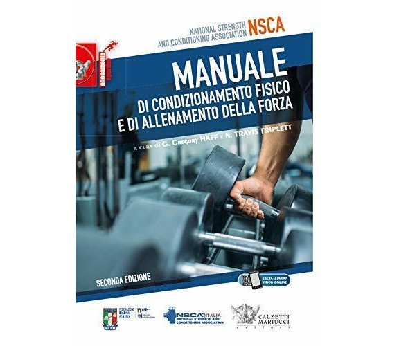 Manuale di condizionamento fisico e di allenamento della forza - Haff, Triplett 