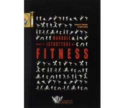 Manuale per l'istruttore di fitness - T. Edward Howley, B. Don Franks - 2019