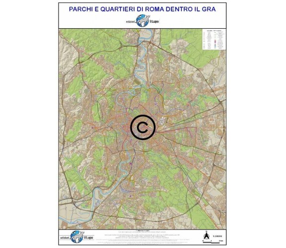 Mappa dei PARCHI E QUARTIERI DI ROMA DENTRO IL GRA di Aa.vv., 2021, Edizioni 