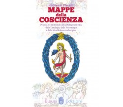 Mappe della Coscienza	 di Giovanni Placido,  2021,  Youcanprint