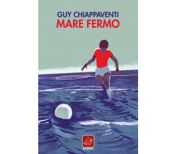 Mare Fermo - Guy Chiappaventi - Ensemble