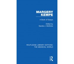 Margery Kempe - Sandra J. McEntire - Routledge, 2020