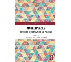 Marketplaces - Ceren Sezer - Routledge, 2022