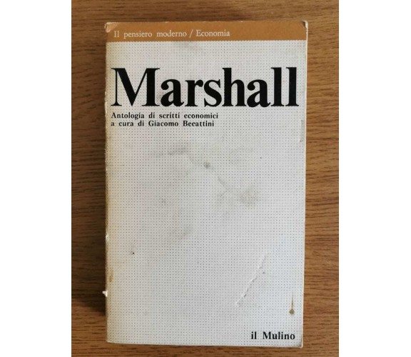 Marshall - G. Becattini - Il mulino - 1981 - AR