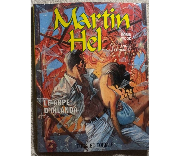 Martin Hel n. 4 Anno II - Le arpe d’Irlanda di Aa.vv.,  1996,  Eura Editoriale