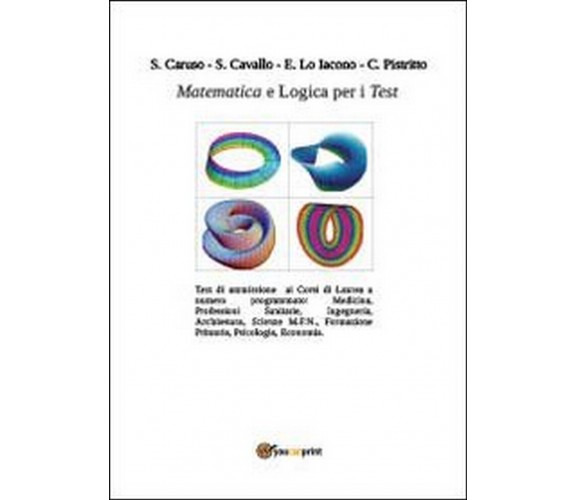 Matematica e logica per i test  di Aa. Vv.,  2013,  Youcanprint