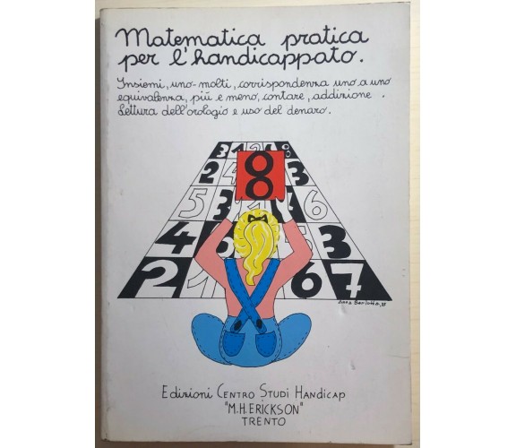 Matematica pratica per l’handicappato di Williams-ianes,  1985,  Edizioni Centro