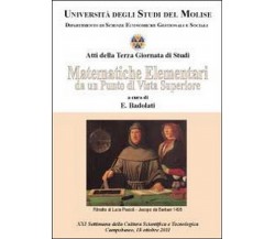 Matematiche elementari da un punto di vista superiore. Atti della terza Giornata