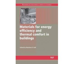 Materials for Energy Efficiency and Thermal Comfort in Buildings -WOODHEAD,2016 