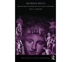 Matrona Docta - Emily A. Hemelrijk - Routledge, 2004