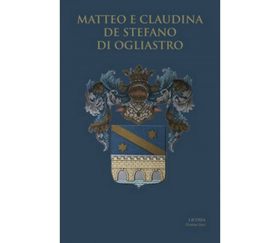 Matteo e Claudina de Stefano di Ogliastro